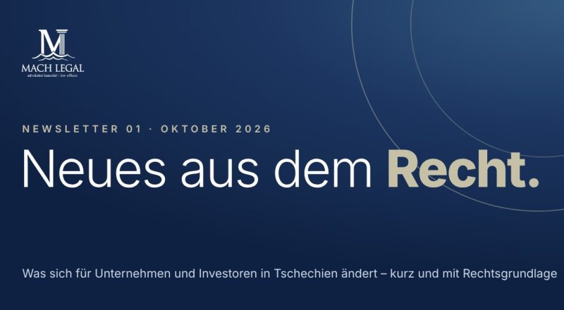 Newsletter MACH LEGAL 01, Oktober 2026 – Neues aus dem Recht